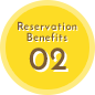 Reservation Benefits 02